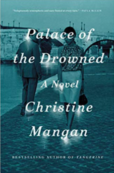 Palace of the Drowned - by Christine Mangan